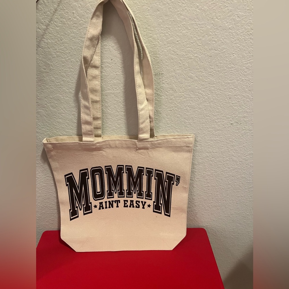 Canvas Tote Bag | “Mommin’ Ain’t Easy” | 13.5 x 13.5 - Picture 1 of 1